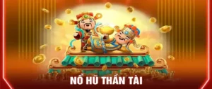 Trò Chơi Nổ Hũ Thần Tài Với Giải Thưởng Hấp Dẫn Tại M88 3 Trò Chơi Nổ Hũ Thần Tài Với Giải Thưởng Hấp Dẫn Tại M88